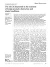 The role of dutasteride in the treatment of benign prostatic obstruction and related conditions
