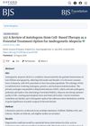 A Review of Autologous Stem Cell-Based Therapy as a Potential Treatment Option for Androgenetic Alopecia