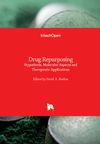 Drug Repurposing: Hypothesis, Molecular Aspects, and Therapeutic Applications