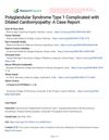 Polyglandular Syndrome Type 1 Complicated with Dilated Cardiomyopathy: A Case Report