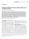Estimation methods for human circadian phase by use of peripheral tissues