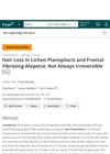 Hair Loss in Lichen Planopilaris and Frontal Fibrosing Alopecia: Not Always Irreversible