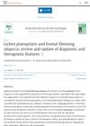 Lichen planopilaris and frontal fibrosing alopecia: review and update of diagnostic and therapeutic features