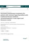 Successful Maintenance Treatment of a Patient with Resistant Hyperthyroidism with Traditional Persian Medicine Recommendations: A Case Report and Literature Review