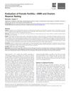 Evaluation of Female Fertility—AMH and Ovarian Reserve Testing