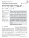 Tissue engineering strategies for human hair follicle regeneration: How far from a hairy goal?