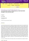 A Comparative study of Regulations of Cell and Gene therapy in US, EU and India