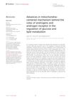 Advances in mitochondria-centered mechanism behind the roles of androgens and androgen receptor in the regulation of glucose and lipid metabolism