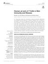 Human αβ and γδ T Cells in Skin Immunity and Disease
