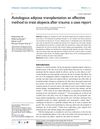 Autologous Adipose Transplantation: An Effective Method to Treat Alopecia After Trauma - A Case Report