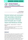 Central retinal vein occlusion with secondary cilioretinal artery occlusion following oral minoxidil use: A case report and literature review