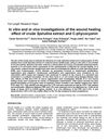 In vitro and in vivo investigations of the wound healing effect of crude Spirulina extract and C-phycocyanin