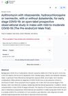 Azithromycin With Nitazoxanide, Hydroxychloroquine or Ivermectin, With or Without Dutasteride, for Early Stage COVID-19: An Open-Label Prospective Observational Study in Males With Mild-to-Moderate COVID-19 (The Pre-AndroCoV Male Trial)