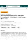 Maintaining Hair Inductivity in Human Dermal Papilla Cells: A Review of Effective Methods