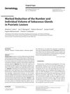 Marked Reduction of the Number and Individual Volume of Sebaceous Glands in Psoriatic Lesions