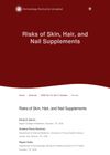 Risks of Skin, Hair, and Nail Supplements