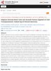 Adipose Derived Stem Cells and Growth Factors Applied in Hair Transplantation: Follow-Up of Clinical Outcome