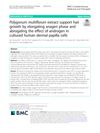 Polygonum multiflorum extract support hair growth by elongating anagen phase and abrogating the effect of androgen in cultured human dermal papilla cells