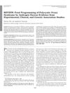 Fetal Programming of Polycystic Ovary Syndrome by Androgen Excess: Evidence from Experimental, Clinical, and Genetic Association Studies