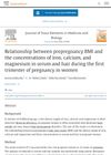 Relationship between prepregnancy BMI and the concentrations of iron, calcium, and magnesium in serum and hair during the first trimester of pregnancy in women