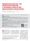 Hepatotoxicity with low- and ultralow-dose flutamide: a surveillance study on 203 hyperandrogenic young females