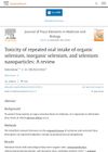 Toxicity of repeated oral intake of organic selenium, inorganic selenium, and selenium nanoparticles: A review