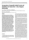 Incorporation of Isotopically Labeled Cocaine and Metabolites into Human Hair: 1. Dose-Response Relationships