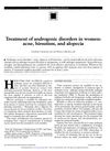 Treatment of androgenic disorders in women: acne, hirsutism, and alopecia
