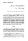 Conceptual Basis for Use of Chemotherapeutic Agents and Their Pharmacology