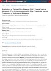 Evaluation of Platelet-Rich Plasma Versus Topical Minoxidil (5%) in Combination with Oral Finasteride for the Treatment of Androgenic Alopecia