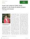 Susan Lee Lindquist (1949–2016)—pioneer in the study of cellular protein folding and disease