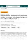 Dexamethasone, a Synthetic Glucocorticoid, Induces the Activity of Androgen Receptor in Human Dermal Papilla Cells