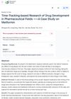 Time-Tracking-based Research of Drug Development in Pharmaceutical Fields ——A Case Study on Metformin