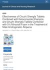 Effectiveness of Chuzhi Shengfa Tablets Combined with Ketoconazole Shampoo and Chuzhi Shengfa Tablets Combined with 5% Minoxidil Foam in the Treatment of Male Androgenetic Alopecia