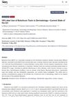 Off-Label Use of Botulinum Toxin in Dermatology: Current State of the Art