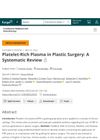 Platelet-Rich Plasma in Plastic Surgery: A Systematic Review