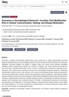 Exosomes In Dermatological Research: Unveiling Their Multifaceted Role In Cellular Communication, Healing, And Disease Modulation