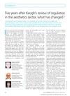 Five years after Keogh's review of regulation in the aesthetics sector, what has changed?