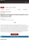 Diagnosis and Treatment of Nonscarring Hair Loss in Primary Care in 2021