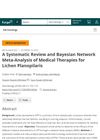 A Systematic Review And Bayesian Network Meta-Analysis Of Medical Therapies For Lichen Planopilaris