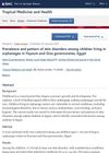 Prevalence and Pattern of Skin Disorders Among Children Living in Orphanages in Fayoum and Giza Governorates, Egypt