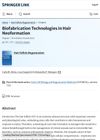Biofabrication Technologies in Hair Neoformation