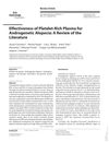 Effectiveness of Platelet-Rich Plasma for Androgenetic Alopecia: A Review of the Literature