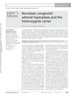 Nonclassic congenital adrenal hyperplasia and the heterozygote carrier