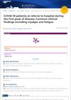COVID-19 patients at referral to hospital during the first peak of disease: Common clinical findings including myalgia and fatigue