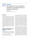 The Polycystic Ovary Syndrome - Challenges and Opportunities in Adolescent Medicine